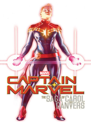 cover image of Captain Marvel (2012): The Saga Of Carol Danvers